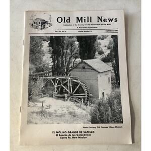 Vintage 1980 Old Mill News Magazine El Molino Sante Fe Historic Preservation
